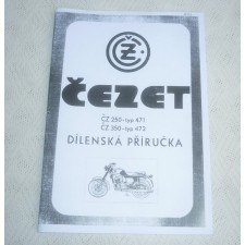 DÍLENSKÁ PŘÍRUČKA - ČZ 250/471 + 350/472